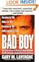 Bad Boy: The True Story of Kenneth Allen McDuff, the Most Notorious Serial Killer in Texas History