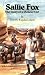 Sallie Fox: The Story of a Pioneer Girl