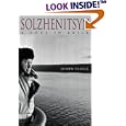 Solzhenitsyn: A Soul in Exile