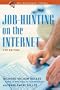 Job Hunting on the Internet, 4TH ED (Job Hunting Online)