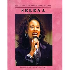 Selena (Real-Life Reader Biography)