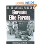 German Elite Forces: 5th Gebrigsjager Division and Brandenburgers (Elite Attack Forces)