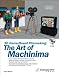 3D Game-Based Filmmaking: The Art of Machinima (with CD-ROM)