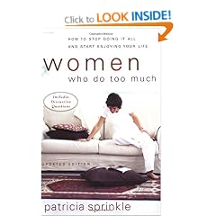 Women Who Do Too Much