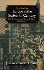 Europe in the Sixteenth Century (General History of Europe)