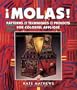 Molas!: Patterns, Techniques & Projects for Colorful Applique
