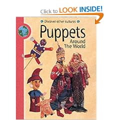 Puppets Around the World (Discover Other Cultures)