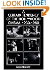 A Certain Tendency of the Hollywood Cinema, 1930-1980