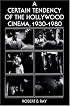 A Certain Tendency of the Hollywood Cinema, 1930-1980