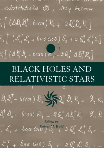 Black Holes and Relativistic Stars (National Bureau of Economic Research Long-Term Factors in Economic Development) under Star Gazing in The Books Store