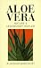 Aloe Vera: Nature's Legendary Healer by Alasdair Barcroft