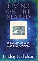 Living on the Seabed: A memoir of love, life and survival