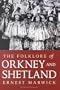 The Folklore of Orkney and Shetland