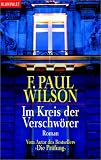 Im Kreis der Verschw�rer - F. Paul Wilson