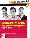 SharePoint 2007 and Office Development Expert Solutions (Programmer to Programmer)