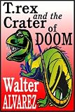 T. Rex and the Crater of Doom (Vintage)