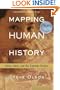 Mapping Human History: Genes, Race, and Our Common Origins