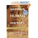 Mapping Human History: Genes, Race, and Our Common Origins