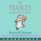 Frances Audio Collection CD by Russell Hoban and Glynis Johns