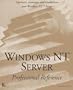 Windows Nt Server: Professional Reference