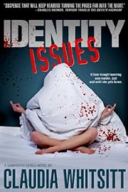 Identity Issues (The Samantha Series)