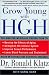 Grow Young with HGH: The Amazing Medically Proven Plan to Reverse Aging