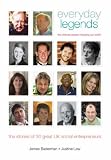 cover of Everyday Legends: The Ordinary People Changing Our World, the Stories of 20 Great UK Social Entrepreneurs