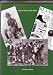 Legalised Mischief: A History of the Scout Movement from a Grassroots Perspective: Vol. 1