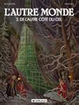L'autre monde, tome 2 : De l'autre c�...