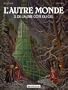 L'autre monde, tome 2 : De l'autre c�t� du ciel