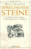 Sprechende Steine.