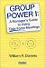 Group Power 1: A Manager's Guide to Using Task-Force Meetings