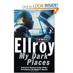 My Dark Places: A L.A. Crime Memoir