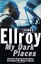 My Dark Places: A L.A. Crime Memoir