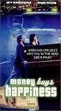 Money Buys Happiness [VHS]