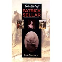 The Trial of Patrick Sellar (Strathnaver Trilogy)