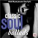 Music : Classic Soul Ballads