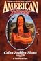 Cellou Sudden Shout Idaho 1826: American Diaries#9 : Wind River 1826