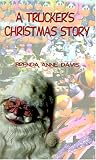 A Trucker's Christmas Story