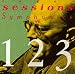 Roger Sessions: Symphonies Nos. 1, 2, 3