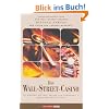 Das Wall-Street-Casino. So machen Sie mit Aktien ein Verm�gen - und behalten es auch