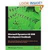 Microsoft Dynamics AX 2009 Development Cookbook