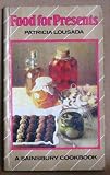 Food For Presents (Sainsbury Cookbook Series)