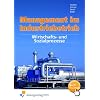 Management im Industriebetrieb, Band 2: Wirtschafts- und Sozialprozesse