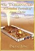 The Tabernacle: A Detailed Portrait of Jesus Christ I