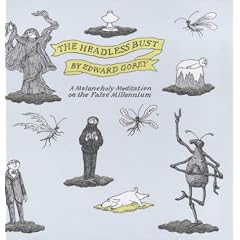 The Headless Bust: A Melancholy Meditation on the False Millennium