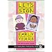 Let's Sign Early Years: BSL Child and Carer Guide