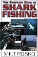 The Complete Book of Shark Fishing