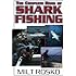 The Complete Book of Shark Fishing