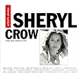 Artist's Choice: Sheryl Crow